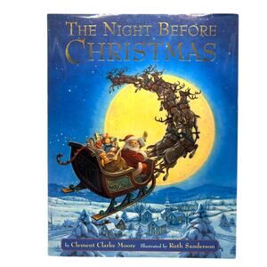 1997 First Ed. The Night Before Christmas, Clement C. Moore, R. Sanderson HCDJ